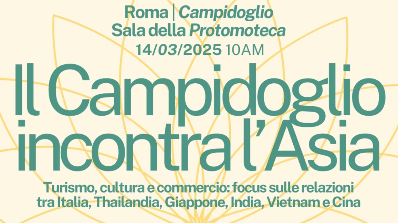 Il Campidoglio incontra l’Asia: focus su commercio, cultura, innovazione e arte