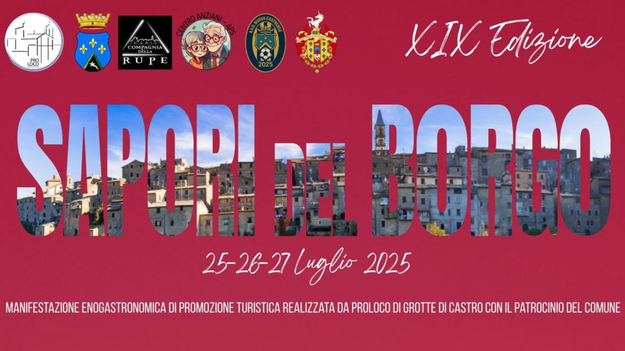 Sapori del Borgo: nuovo evento a Grotte di Castro dal 25 al 27 luglio