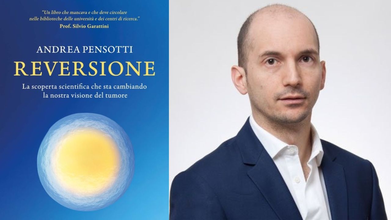 Il saggio di Andrea Pensotti “Reversione”: la scoperta che cambia la visione del tumore