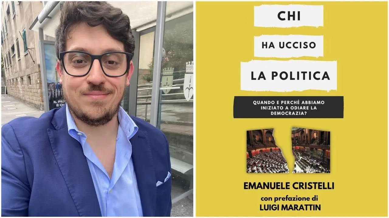“Chi ha ucciso la Politica”: il libro di Emanuele Cristelli al Salone del Libro di Torino